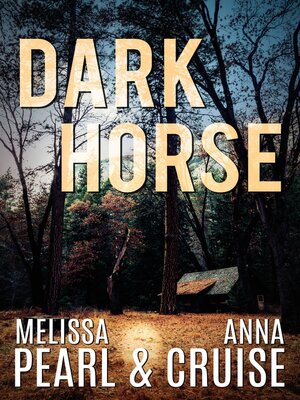 cover image of Dark Horse (An Aspen Falls Novel)